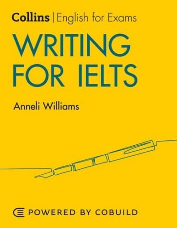 Collins English for Exams: Writing for IELTS NE