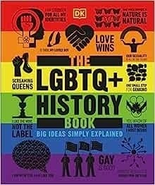Big Ideas Simply Explained: LGBTQ + History Book