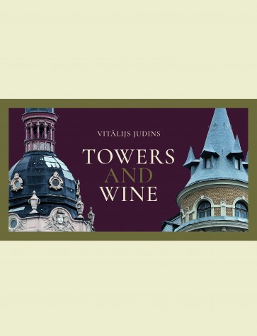 Towers and Wine