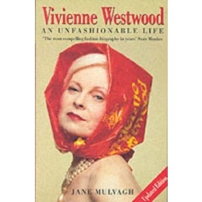 Vivienne Westwood: An Unfashionable Life