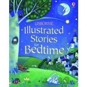Usborne Illustrated Stories for Bedtime