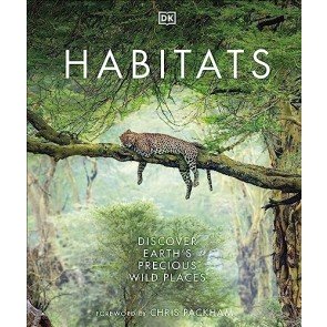 Habitats: Discover Earth's Precious Wild Places