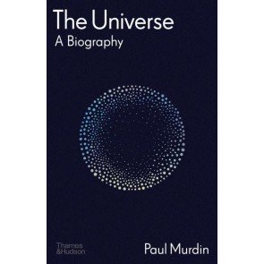 Universe, the: A Biography
