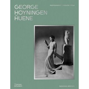 George Hoyningen-Huene: Photography, Fashion, Film