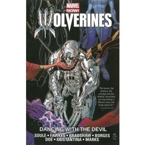 Wolverines: Dancing with the Devil, Vol. 1