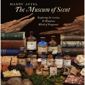 Museum of Scent: Exploring the Curious and Wondrous World of Fragrance