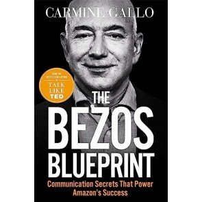 Bezos Blueprint: Communication Secrets that Power Amazon's Success