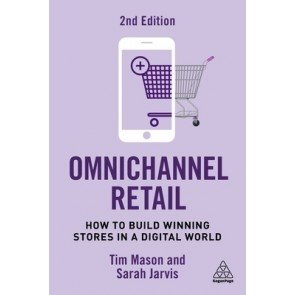 Omnichannel Retail: How to Build Winning Stores in a Digital World