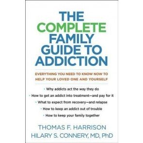 Complete Family Guide to Addiction