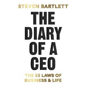 Diary of a CEO: The 33 Laws of Business and Life