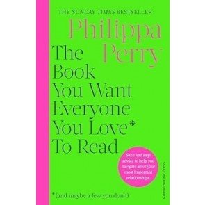 Book You Want Everyone You Love* To Read