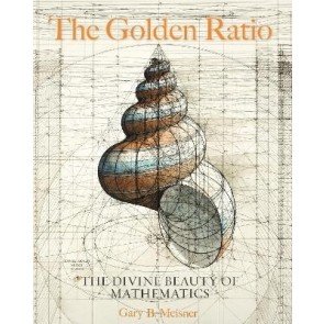 Golden Ratio: The Divine Beauty of Mathematics