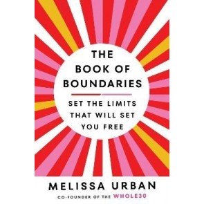Book of Boundaries: Set the limits that will set you free