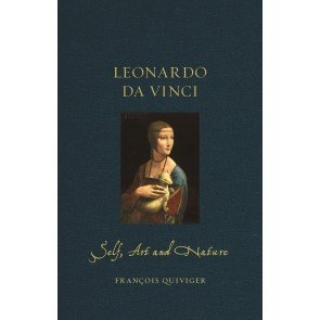 Leonardo da Vinci: Self, Art and Nature (Renaissance Lives)