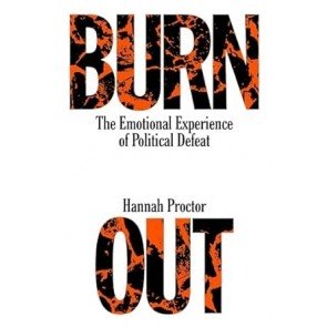 Burnout: The Emotional Experience of Political Defeat