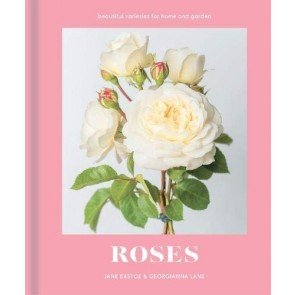 Roses: Beautiful varieties for home and garden