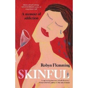 Skinful: a memoir of addiction