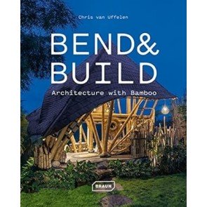 Bend & Build: Architecture with Bamboo
