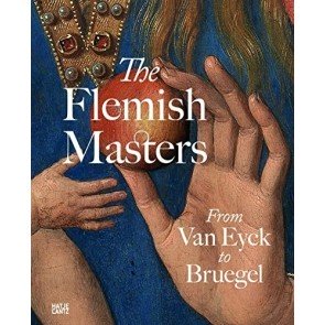 Flemish Masters: From Van Eyck to Bruegel