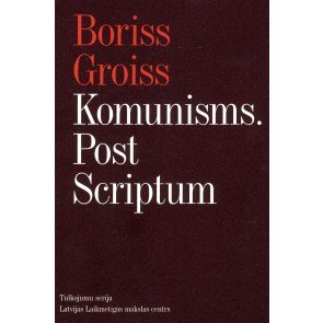 Komunisms. Post Scriptum