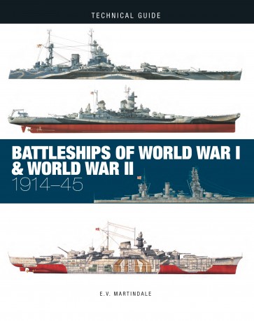 Battleships of World War I & World War II: 1914-45 (Technical Guides)