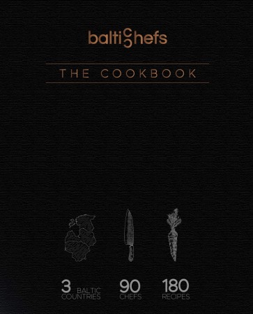 Baltic Chefs. Cookbook, the