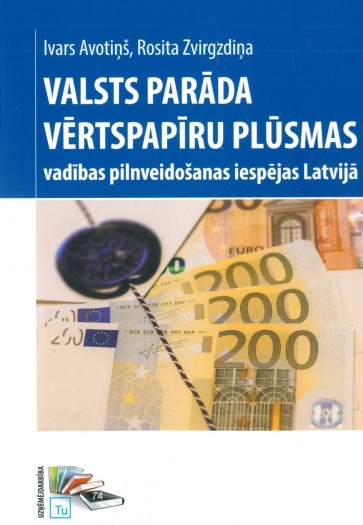 Valsts parāda vērtspapīru plūsmas vadības pilnveidošanas iespējas Latvijā