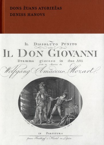 Dons Žuans atgriežas: V.A.Mocarta opera "Don Giovanni" 18.gs.komunikācijas telpā