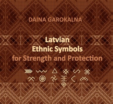Latvian Ethnic Symbols for Strength and Protection