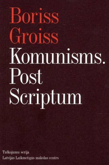 Komunisms. Post Scriptum