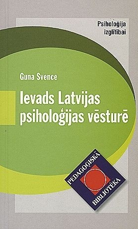 Ievads Latvijas psiholoģijas vēsturē