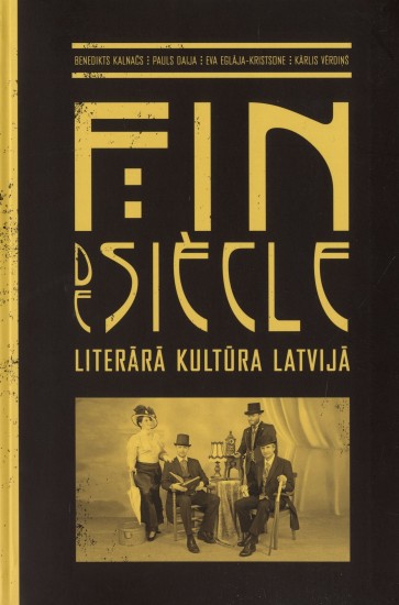 Fin de siecle literārā kultūra Latvijā