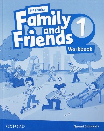 Family and Friends 2e 1 WBk