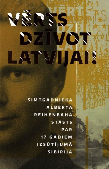 Vērts dzīvot Latvijai!