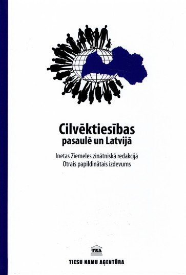 Cilvēktiesības pasaulē un Latvijā