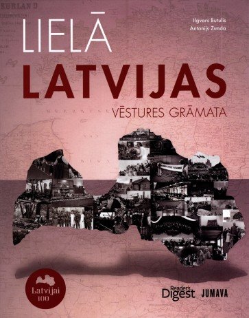 Lielā Latvijas vēstures grāmata