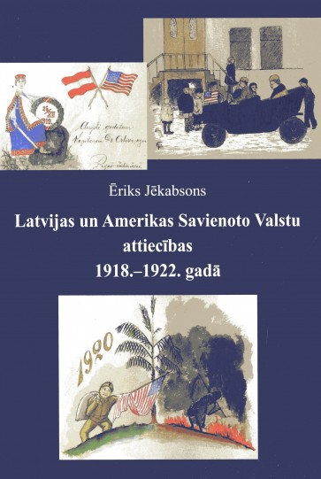 Latvijas un Amerikas Savienoto Valstu attiecības 1918.-1922.gadā