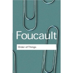 Order of Things, the (Routledge Classics)