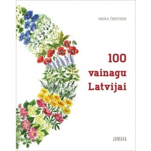 100 vainagi Latvijai