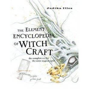 Element Encyclopedia of Witch Craft, the
