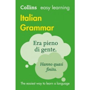 Collins Easy Learning Italian Grammar, 3e