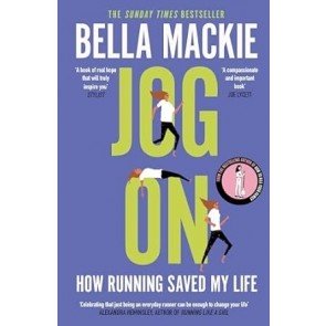 JOG ON: How Running Saved My Life