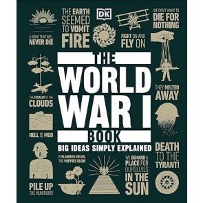 Big Ideas Simply Explained: World War I