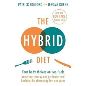 Hybrid Diet: Your body thrives on two fuels