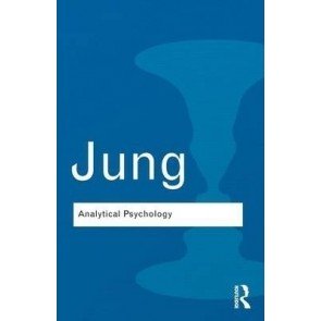 Analytical Psychology (Routledge Classics)