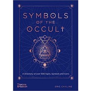 Symbols of the Occult: A Directory of over 500 Signs, Symbols and Icons