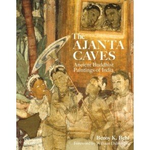 Ajanta Caves: Ancient Buddhist Paintings of India