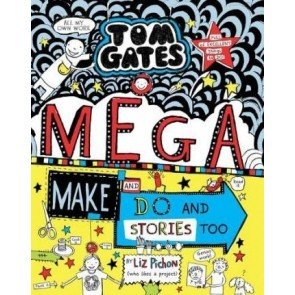 Tom Gates 16: Mega Make and Do and Stories Too!