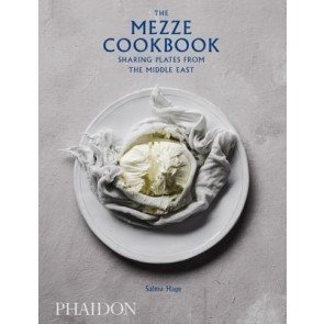 Mezze Cookbook: Sharing Plates from the Middle East