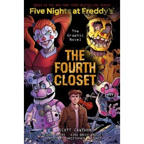 Five Nights at Freddy's, Vol. 3: The Fourth Closet (The Graphic Novel)